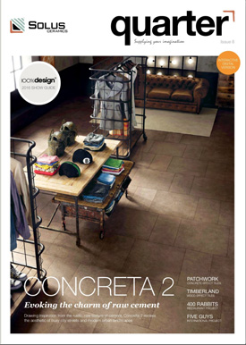 Solus Ceramics, supplier of architectural wall and floor tiles, has launched its eighth issue of Quarter magazine, showcasing its new tile ranges and inspirational project case studies.